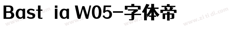 Bastia W05字体转换